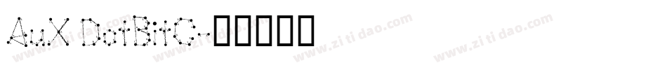 AuX DotBitC字体转换